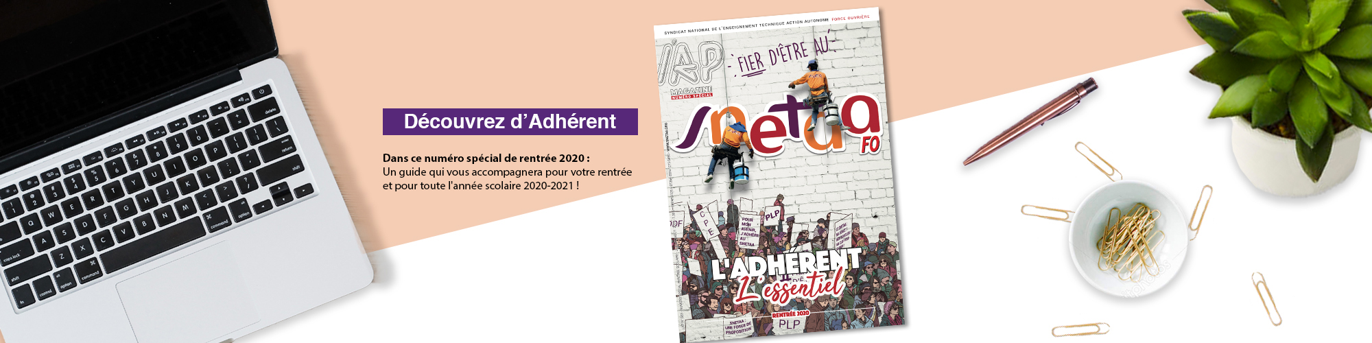 L'adhérent
