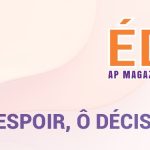 [Exclusivité Édito] Ô Rage, ô désespoir, ô décision ennemie